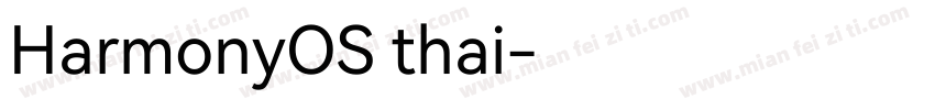 HarmonyOS thai字体转换